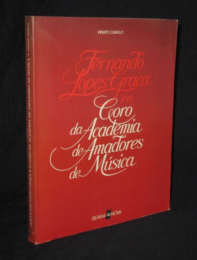 Livro Fernando Lopes-Graça e o Coro da Academia de Amadores de Música