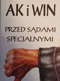 AK i WIN Przed Sądami Specjalnymi