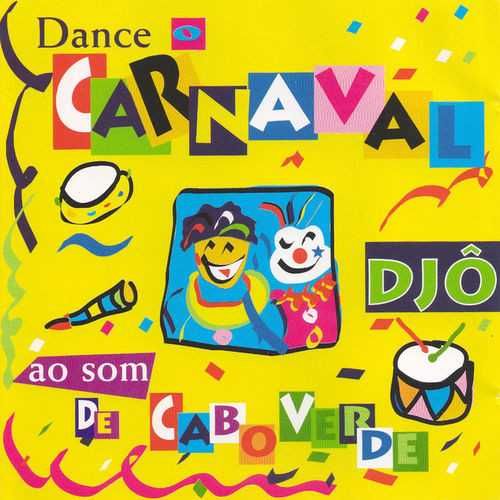 DJÔ - Dance o Carnaval Ao Som de Cabo Verde (CD)