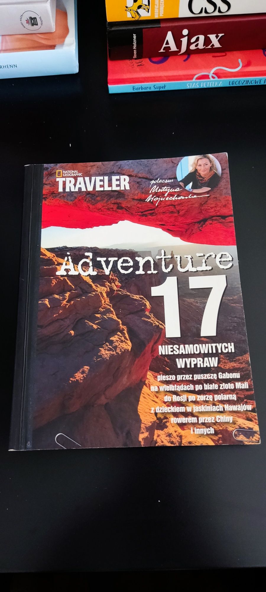 Adventure 17 niesamowitych wypraw National Geographic Traveler