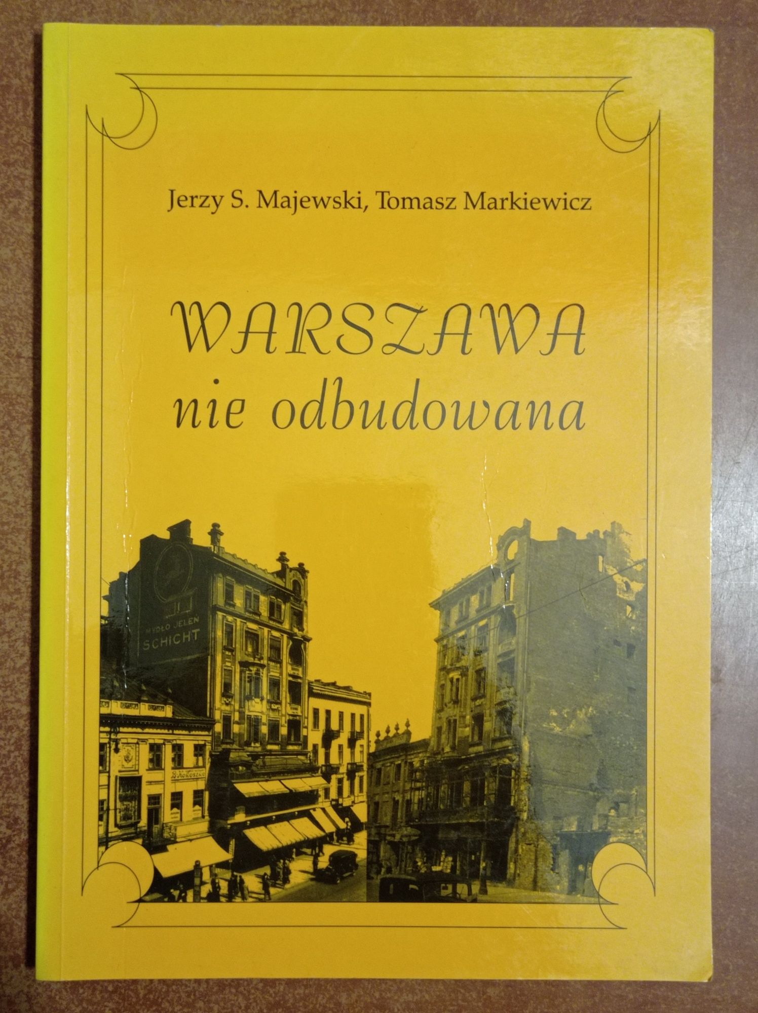4 książki Warszawa nie odbudowana Majewski Ilustrowany atlas dawnej