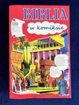 Biblia w komiksie - Stary i Nowy Testament - książka dla dzieci
