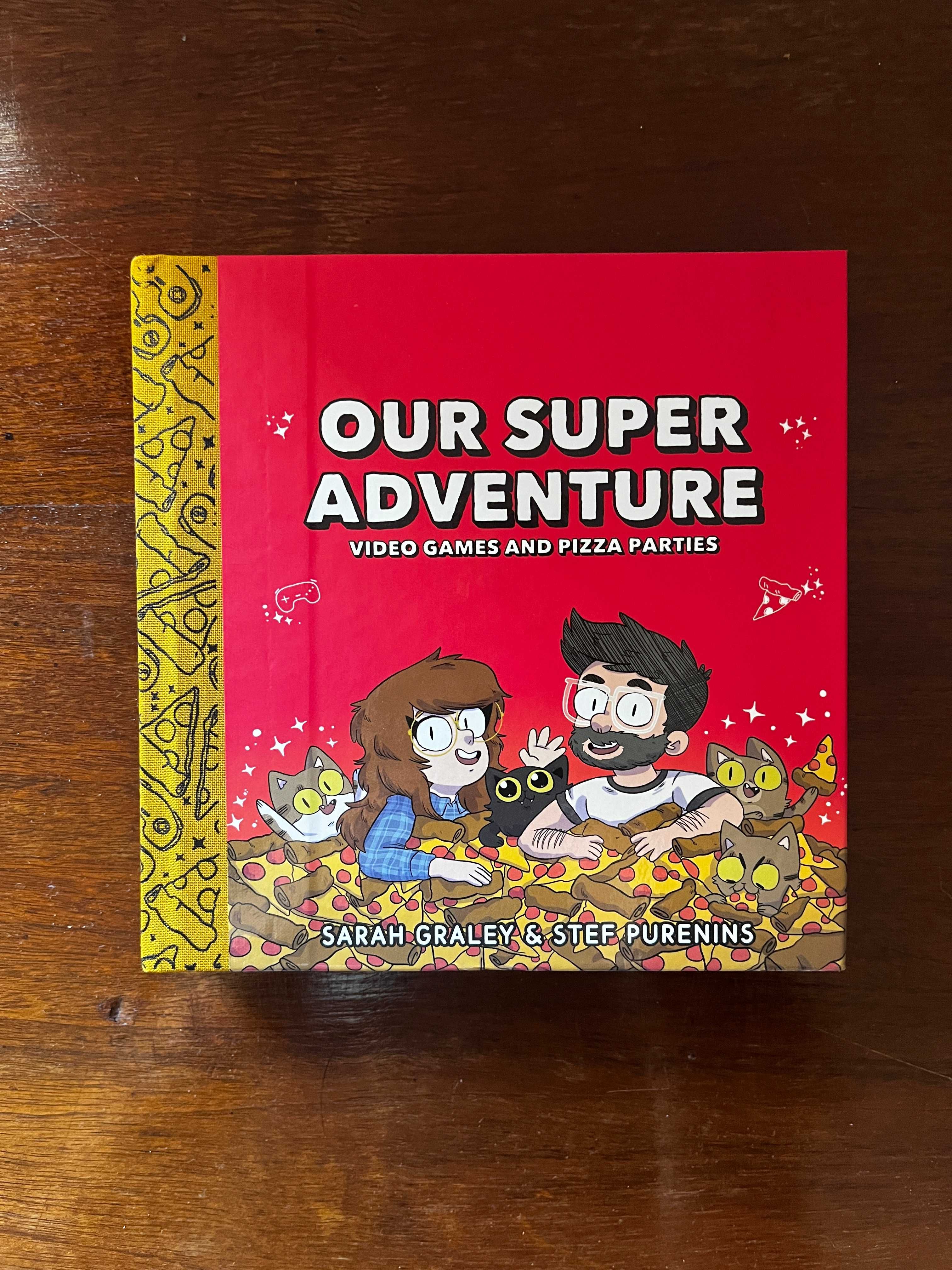 Our Super Adventure - Sarah Graley