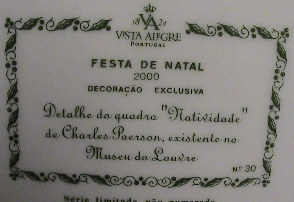 VISTA ALEGRE-Natal 2000/2003/2005/2007-Preço de cada um.