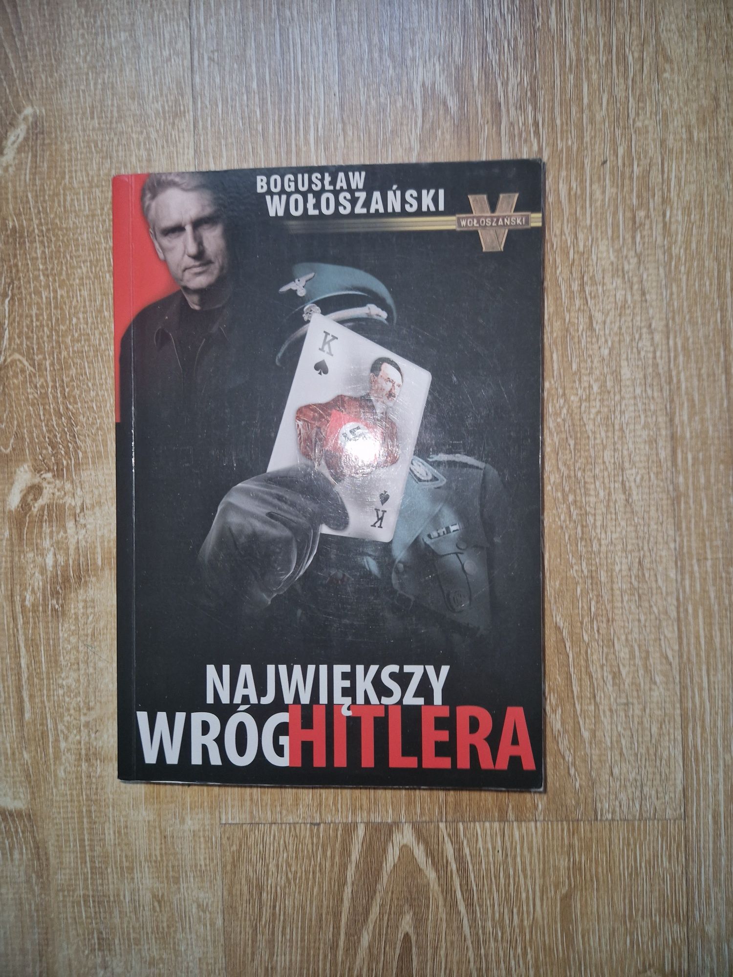 Największy wróg Hitlera Wołoszański