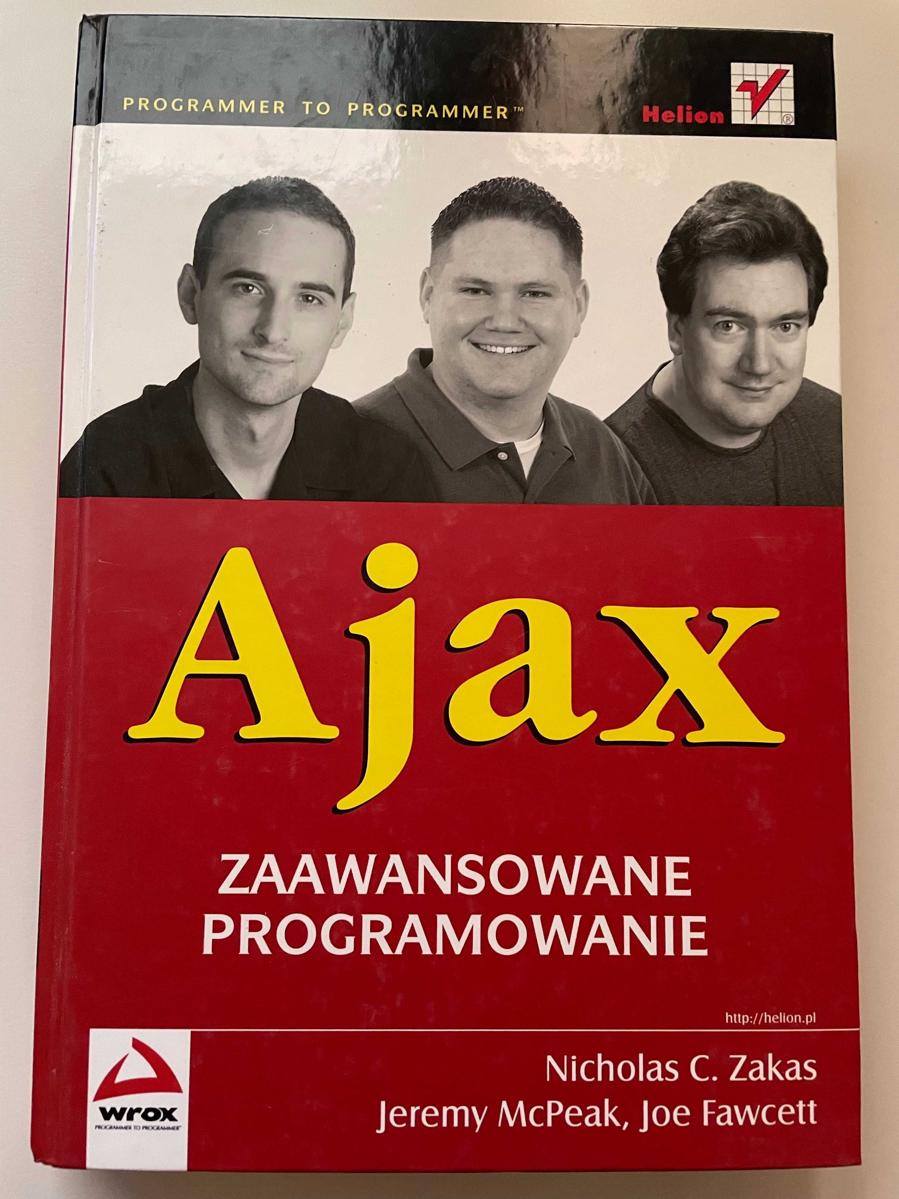 Książka: Ajax zaawansowane programowanie - Wrox - Zakas,McPeak,Fawcett