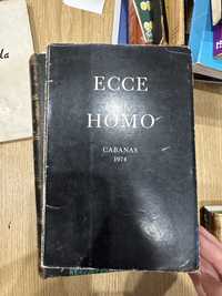 livro Ecce Hommo - Cabanas 1974 - D. Pedro homem de Mello.
