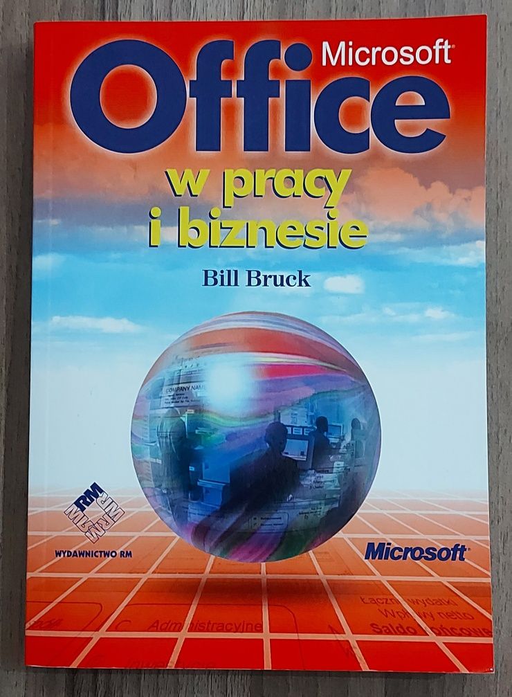 Microsoft Office w pracy i biznesie