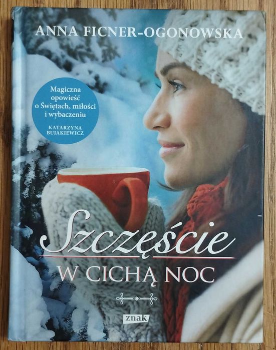 Szczęście w cichą noc - Anna Ficner - Ogonowska