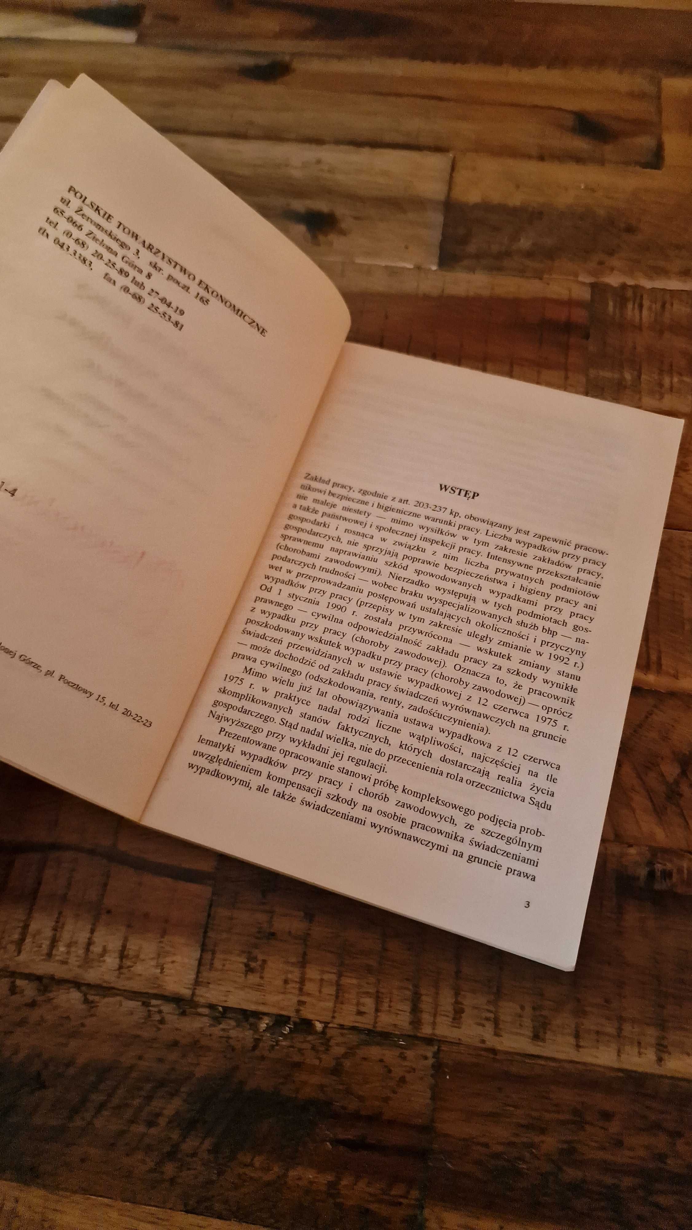 Wypadki przy pracy Świadczenia wypadkowe i wyrównawcze Tadeusz Sójka
