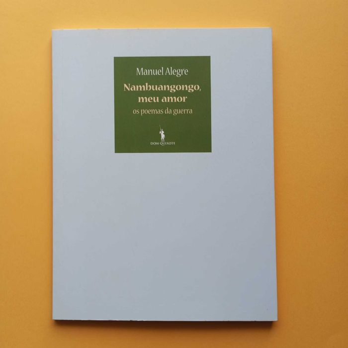 Nambuangongo, meu amor - Manuel Alegre