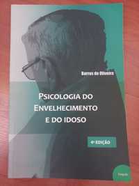 Psicologia do Envelhecimento e do Idoso