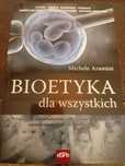 Michele Aramini, Bioetyka dla wszystkich
