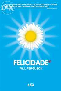 Felicidade - Will Ferguson - Novo!