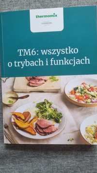 Tm6 wszystko o trybach książka z przepisami thermomix Vorwek