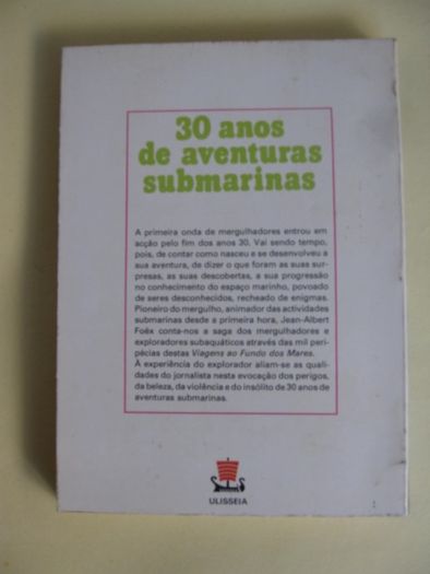 Viagens ao fundo dos mares de Jean-Albert Foex