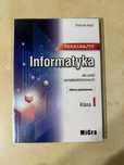 Podręcznik do informatyki do klasy 1 technikum/liceum MiGra