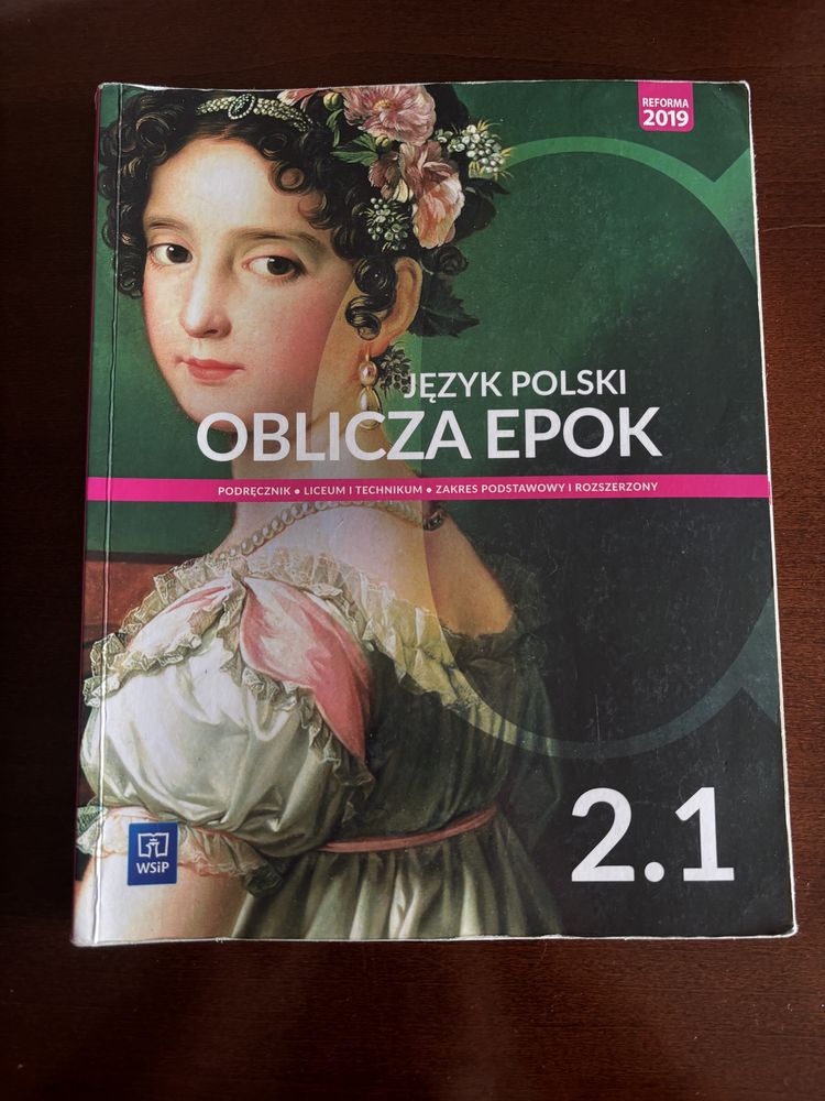 Podręczniki do języka polskiego Oblicza Epok 2.1 i 2.2, WSiP