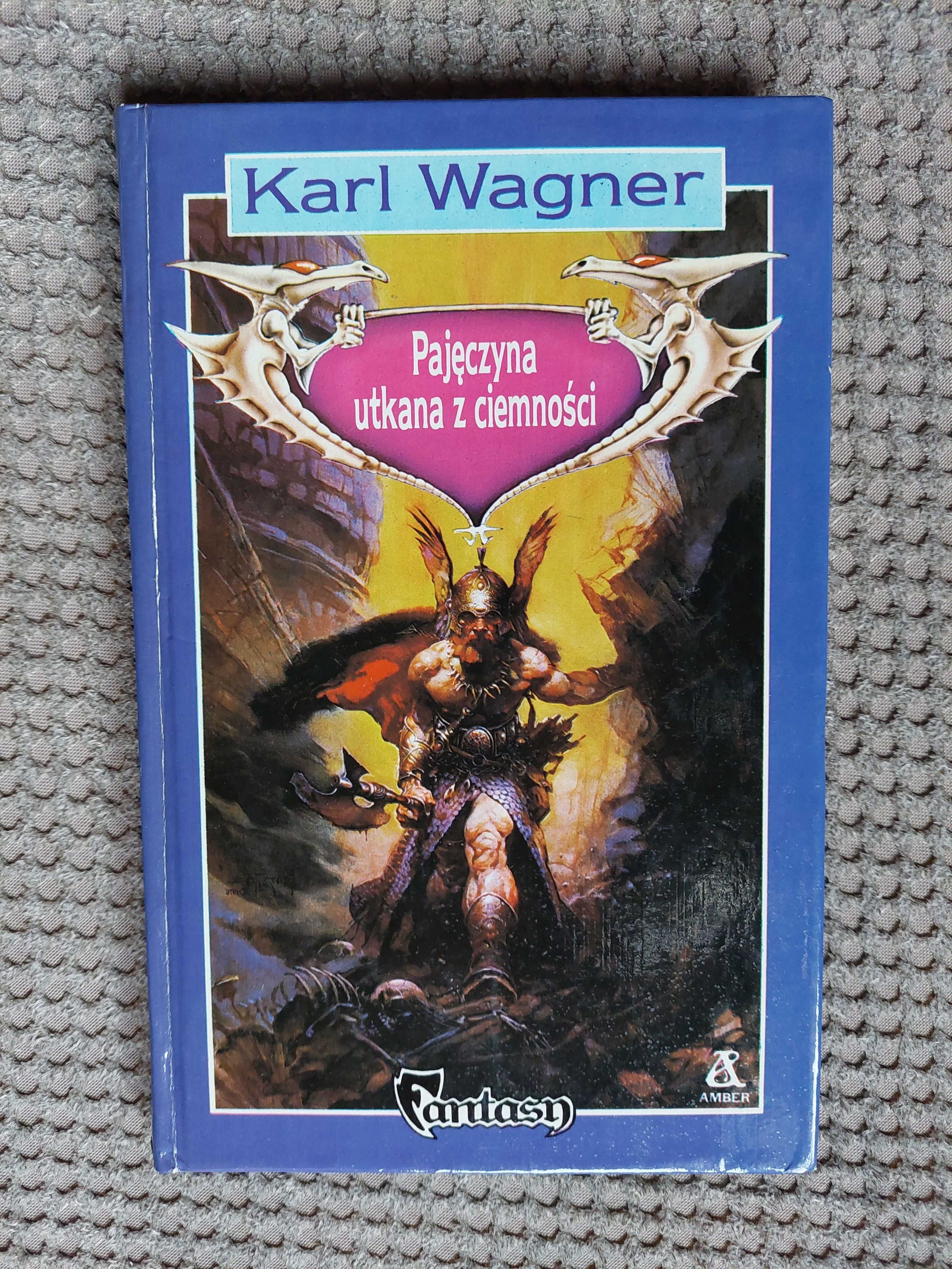 fantasy "Pajęczyna utkana z ciemności" Karl Wagner