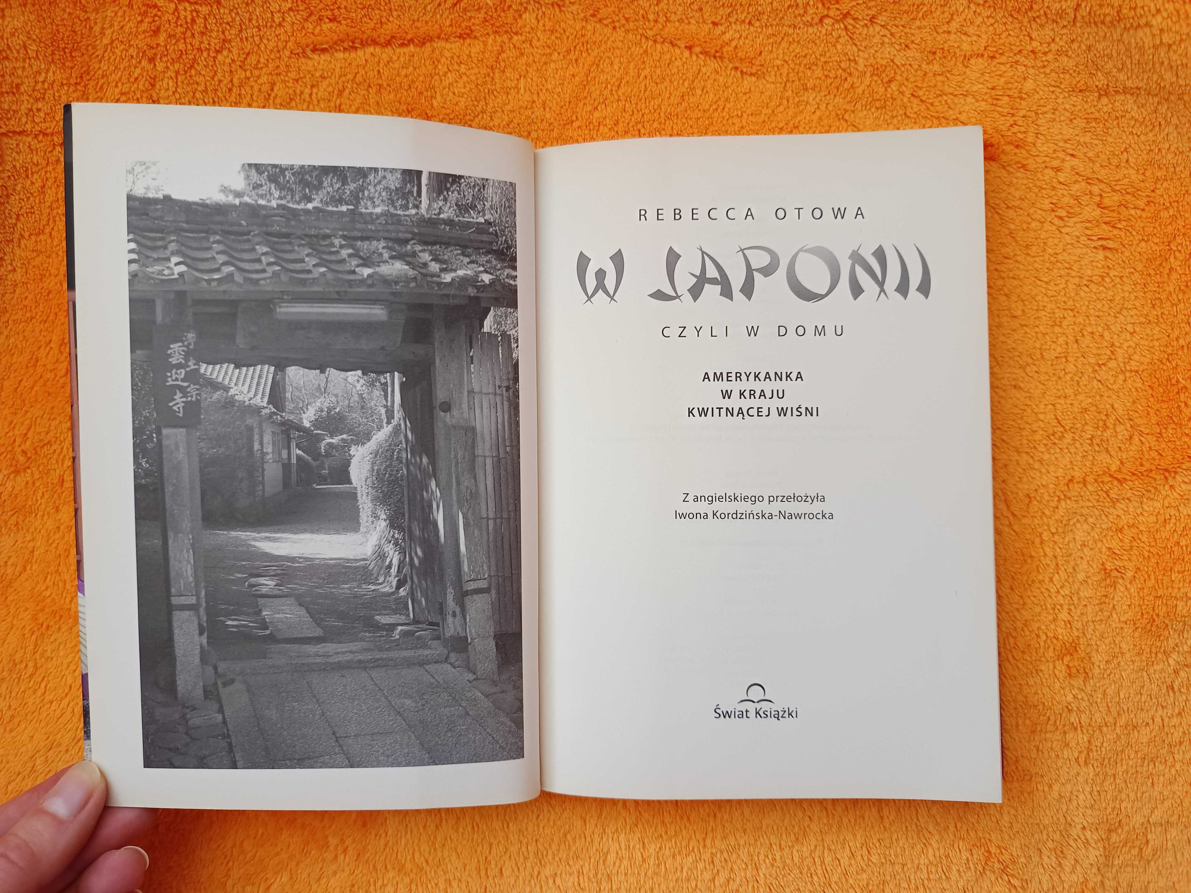 Rebecca Otowa - W Japonii, czyli w domu