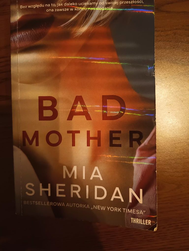 Bad Mother - Mia Sheridan