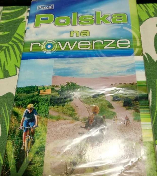 Polska na rowerze Pascal, przewodnik dla aktywnych.
