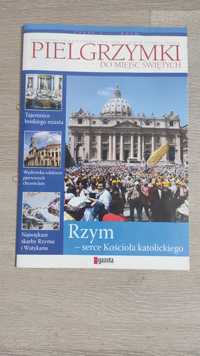 Dodatek do Gazety Wyborczej "Pielgrzymki do miejsc świętych. Rzym"