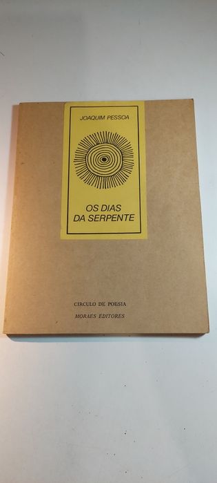 Os Dias da Serpente - Joaquim Pessoa (1ª edição, 1981]