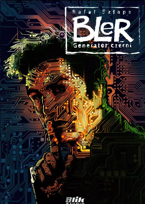 Bler. Tom 8. Generator czerni. Blik Studio