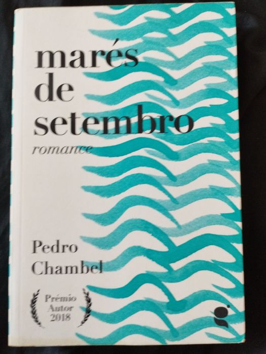 Pedro Chambel Marés de setembro