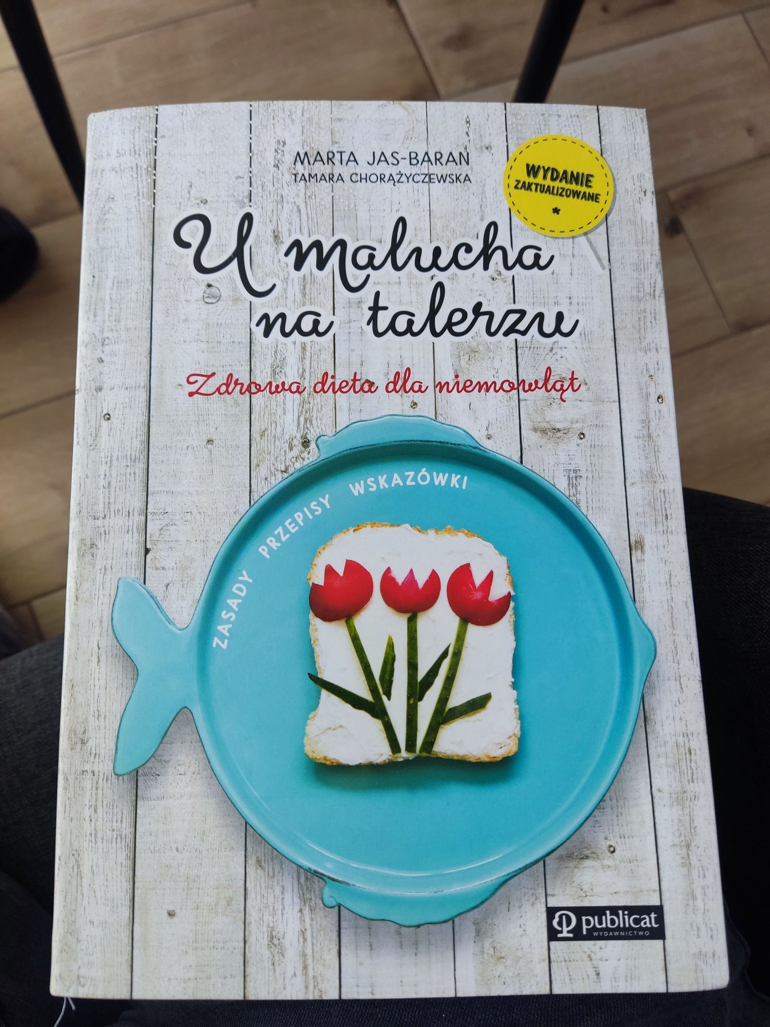 Sprzedam książkę pt. U malucha na talerzu Zdrowa dieta dla niemowląt