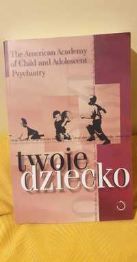 David B. Pruitt - Twoje dziecko