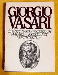 Żywoty najsławniejszych malarzy, rzeźbiarzy i architektów