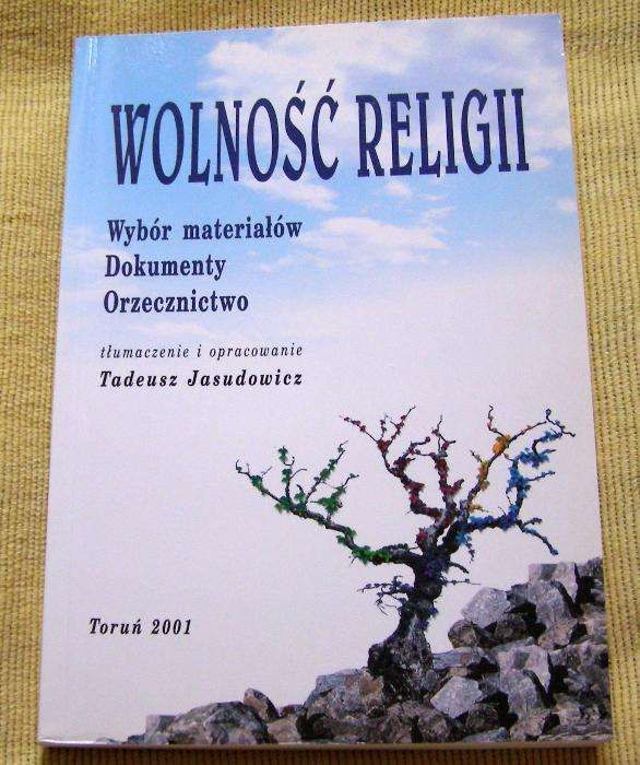 Wolność religii. Tadeusz Jasudowicz