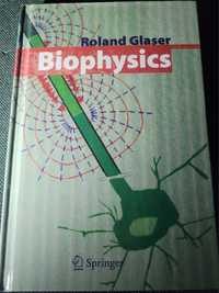 BIOPHYSICS Roland Glaser