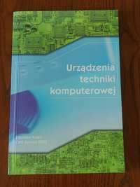 Urządzenia techniki komputerowej - Zdzisław Kolan