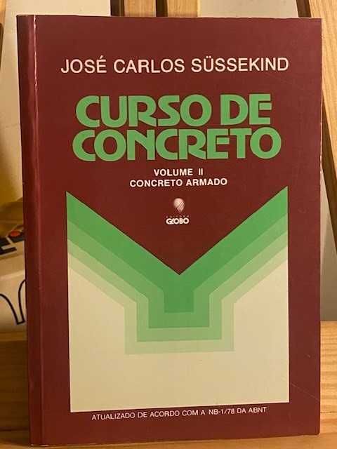 José Carlos Süssekind - Curso de Concreto - Vol. 1