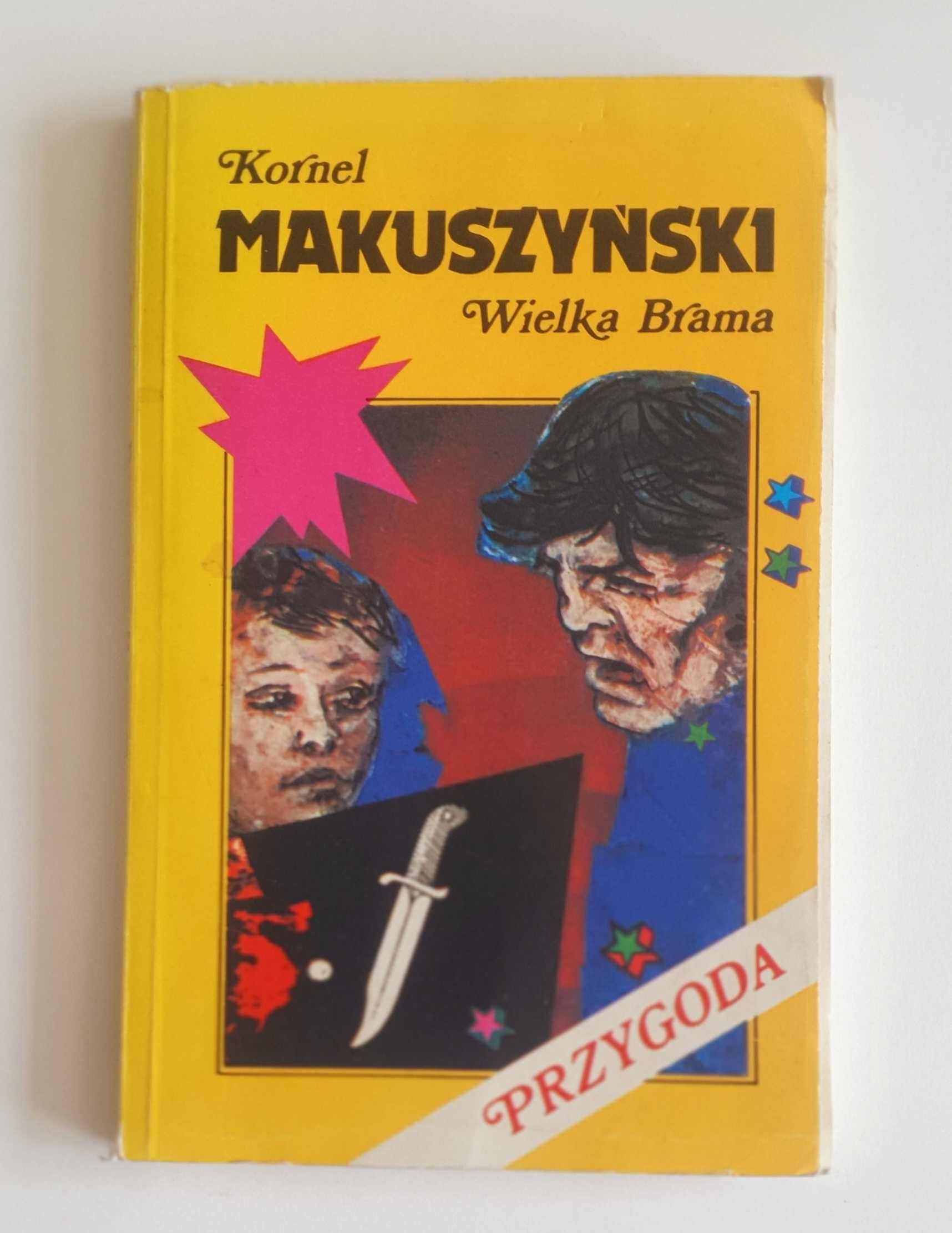 Wielka brama, Kornel Makuszyński