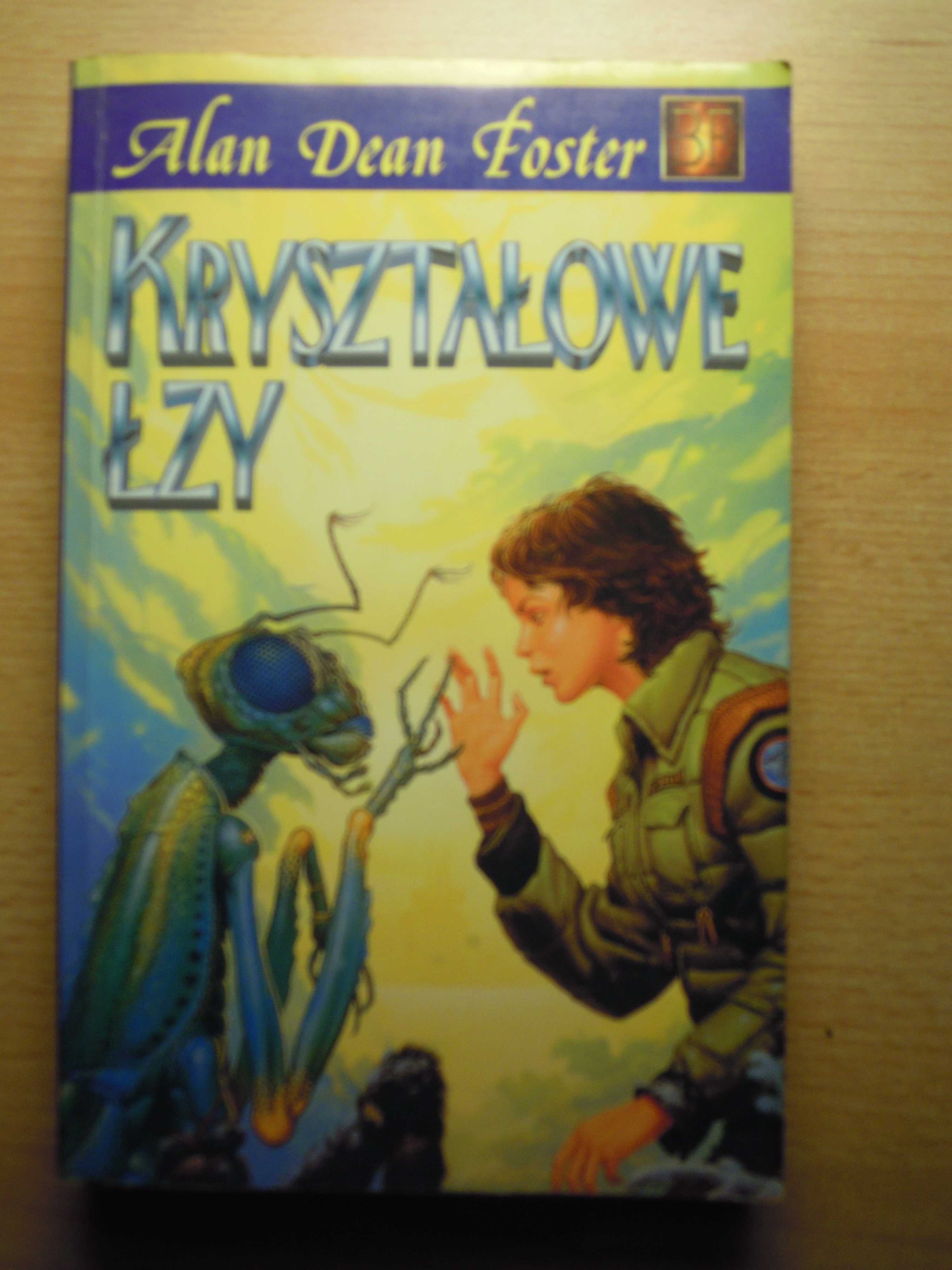 "Kryształowe łzy" Alan Dean Foster