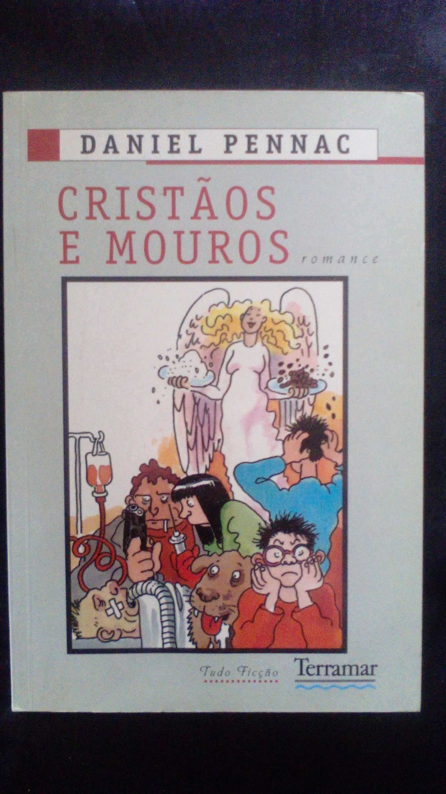 Cristãos e Mouros, de Daniel Pennac