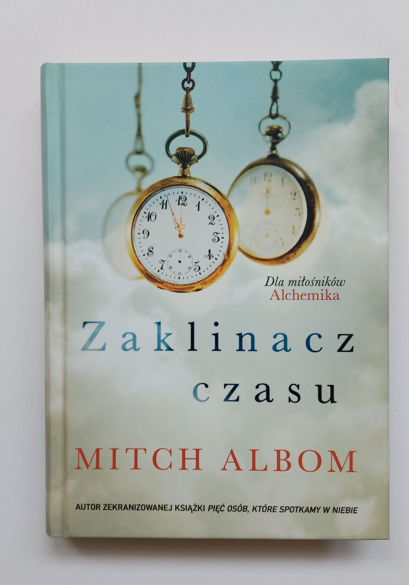 Mitch Albom "Zaklinacz czasu" - książka