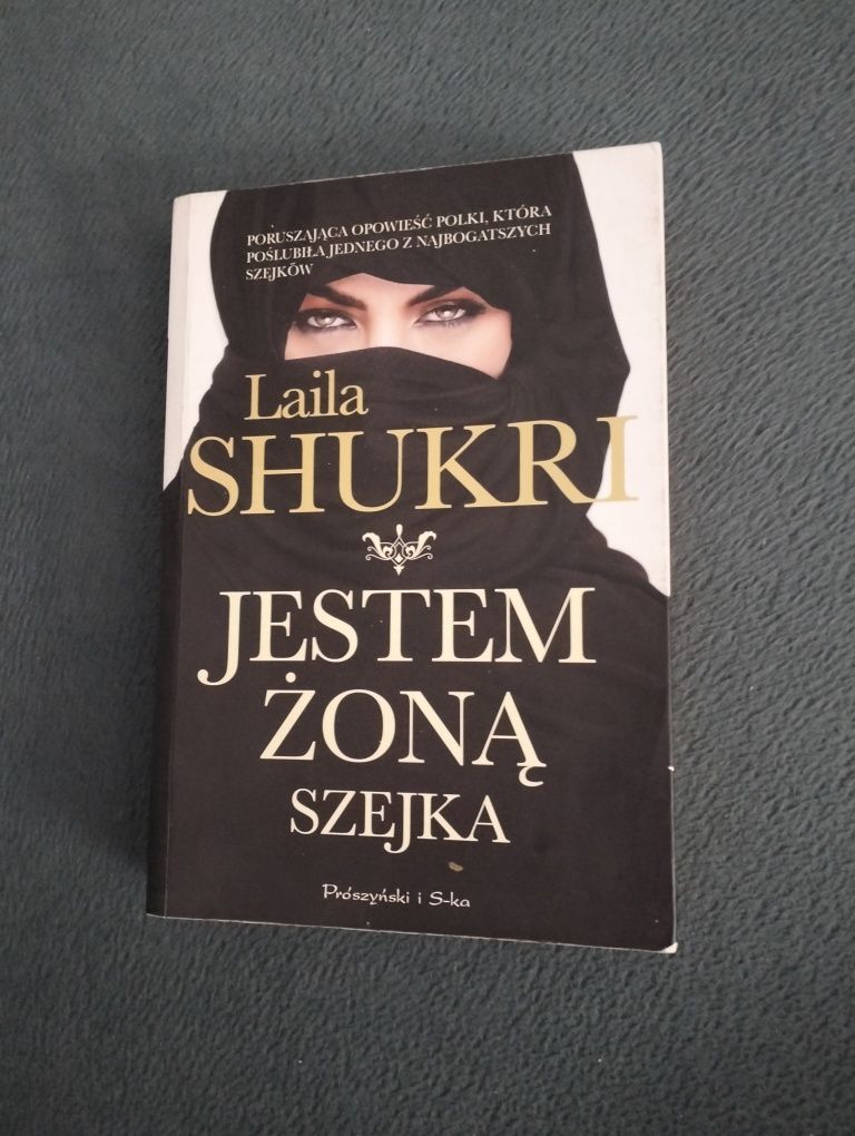 Laila Shukri Jestem żoną szejka