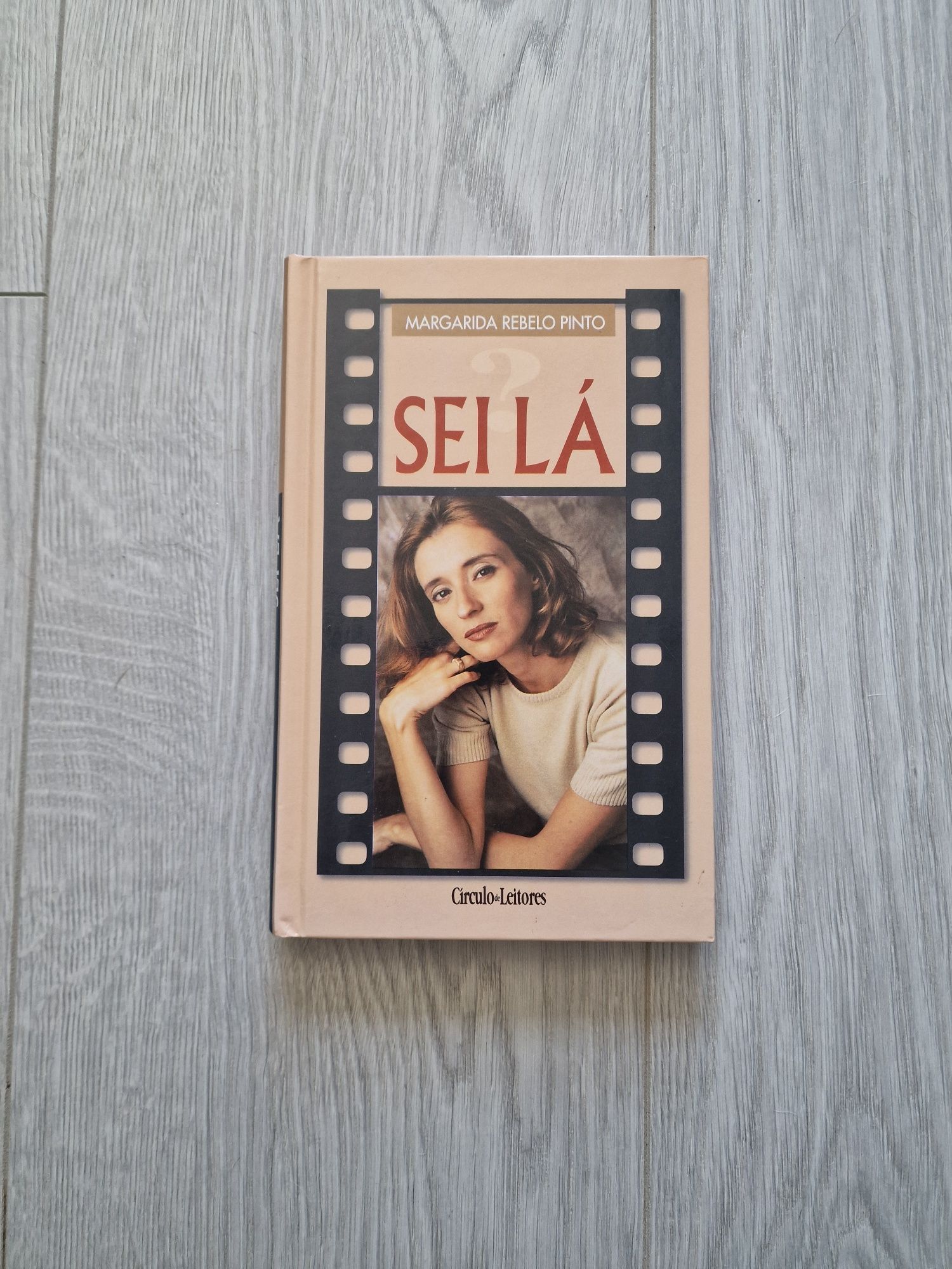Livro - Sei Lá de Margarida Rebelo Pinto
