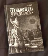 Cetnarowski - Bestia najgorsza (stan bdb)