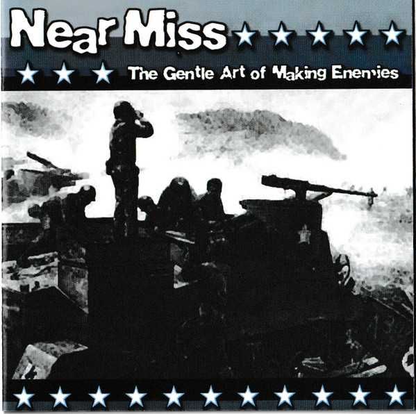 NEAR  MISS   cd The Gentle Art Of Making Enennie       punk