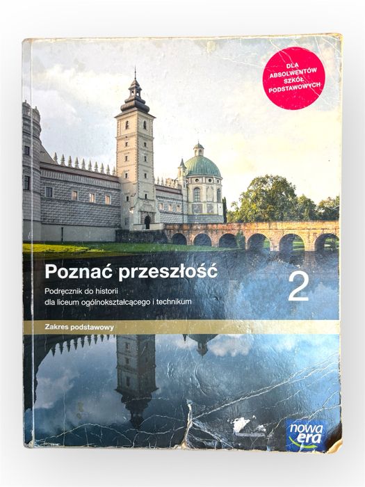 Poznać przeszłość 2. Historia. Podręcznik. Klasa 2. Zakres podstawowy