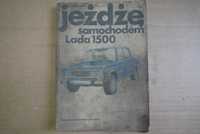 Książka "Jeżdżę samochodem Lada 1500" 1980r J. Jeznacki