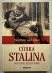 Książka „Córka Stalina” - Swietłana Alliłujewa