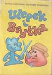 Ulepek I Bryłka - Antoni Bańkowski