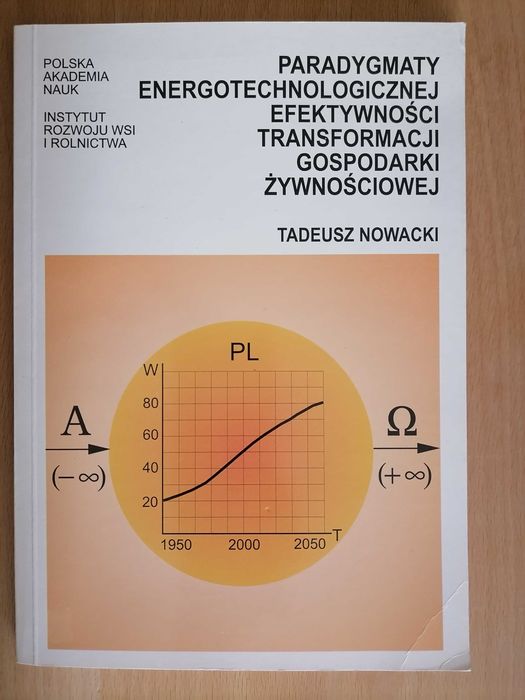 T. Nowacki Paradygmaty energotechnologicznej efektywności...